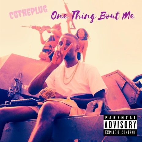 One Thing Bout Me | Boomplay Music