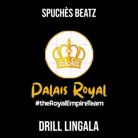 Drill Lingala (Palais Royal) | Boomplay Music