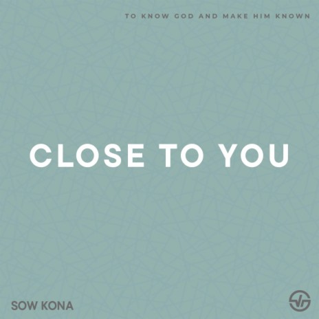 Close To You ft. Hope Cho & Nils Snel | Boomplay Music