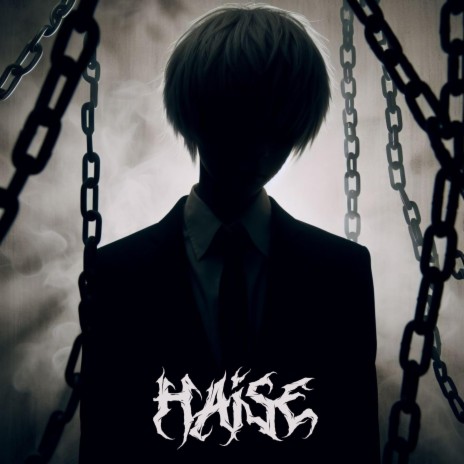 Haise | Boomplay Music