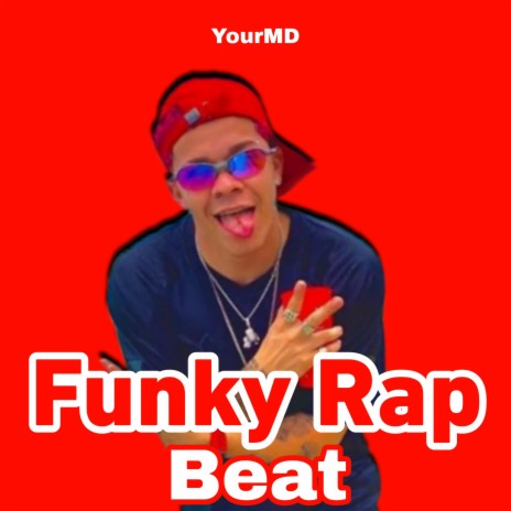 Funky Rap Beat | Boomplay Music