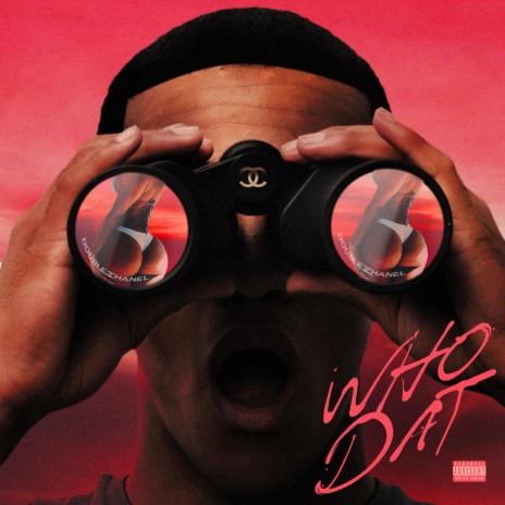 WHO DAT | Boomplay Music