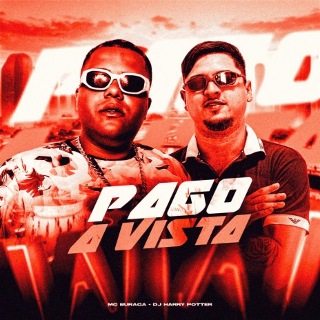 Pago a Vista ft. DJ HARRY POTTER | Boomplay Music