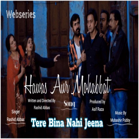 Tere Bina Nahi Jeena | Boomplay Music