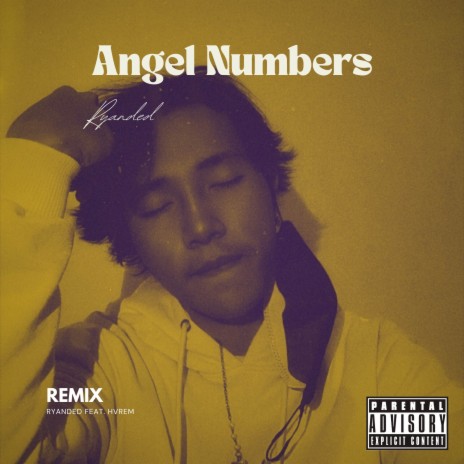 Angel Numbers (Remix) ft. HVREM | Boomplay Music