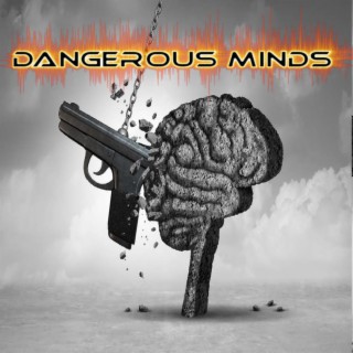 DANGEROUS MINDS