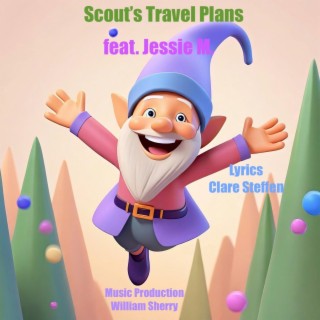 Scout's Travel Plans (Radio Edit)