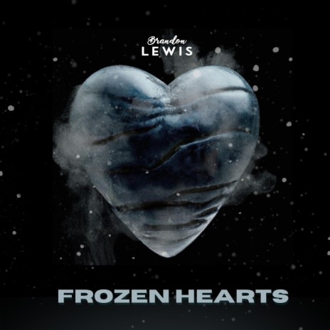 Frozen Hearts | Boomplay Music