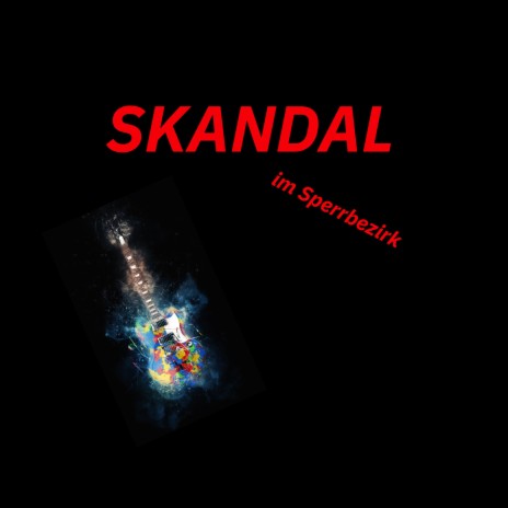 Skandal im Sperrbezirk | Boomplay Music