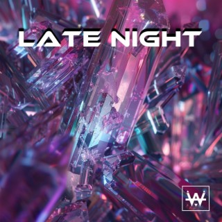 Late Night lyrics | Boomplay Music