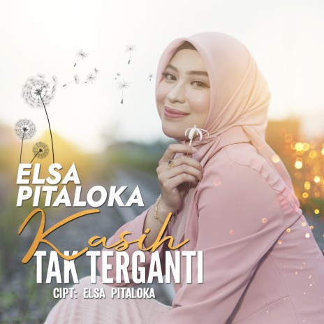 Kasih Tak Terganti | Boomplay Music