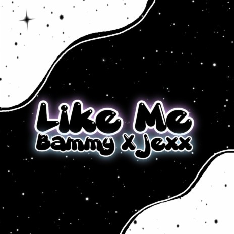 Like Me ft. Jexx | Boomplay Music