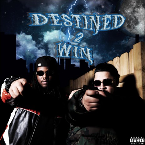 Destined 2 Win (INTERLUDE) ft. Jayy Capo