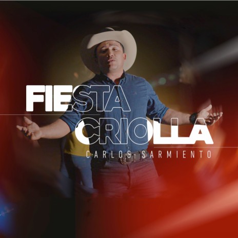 Fiesta Criolla | Boomplay Music