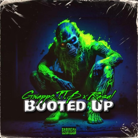 Booted Up ft. Rasul | Boomplay Music