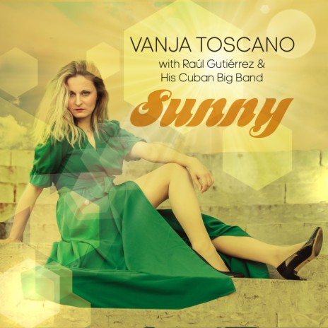 Sunny ft. Raúl Gutiérrez and his Cuban Big Band