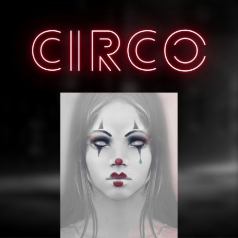 CIRCO | Boomplay Music