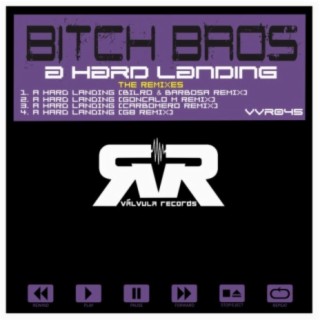 A Hard Landing (The Remixes)