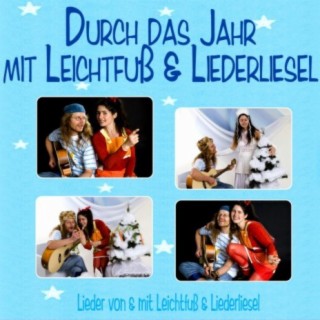 Leichtfuß & Liederliesel