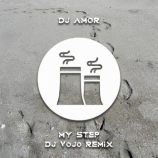 My Step (DJ VoJo Remix)