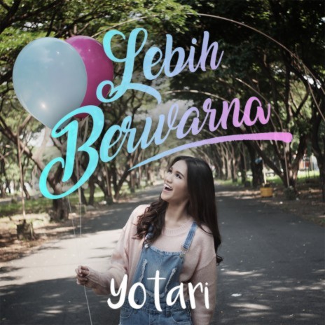 Lebih Berwarna | Boomplay Music