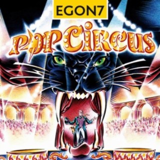 POPCIRCUS - EGON 7