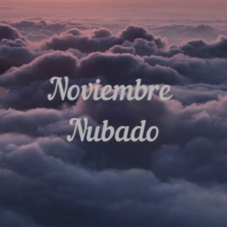 Noviembre Nubado