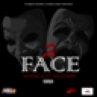 2Face (Feat. Hazzard)