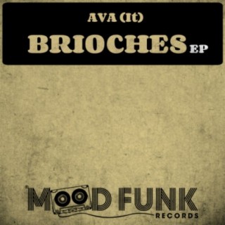 Brioches EP