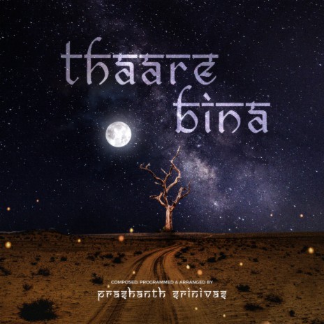 Thaare Bina ft. Swaroop Khan & Sukanya Purkayastha | Boomplay Music