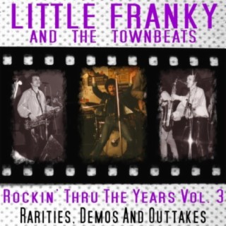 Rockin’ Thru The Years Vol. 3: Rarities, Demos & Outtakes