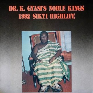 Dr. K Gyasi's Noble Kings