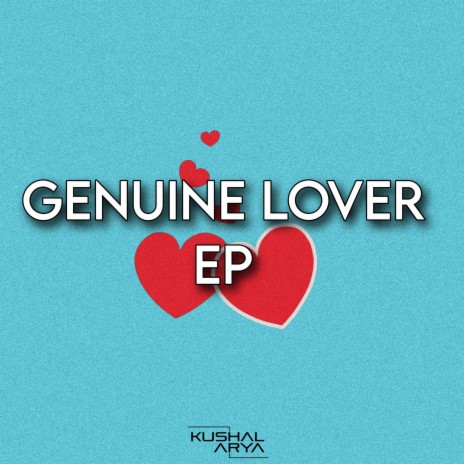 GENUINE LOVER | Boomplay Music