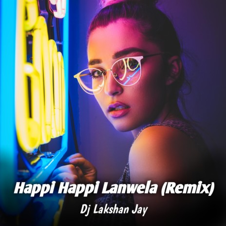 Happi Happi Lanwela (Remix) | Boomplay Music