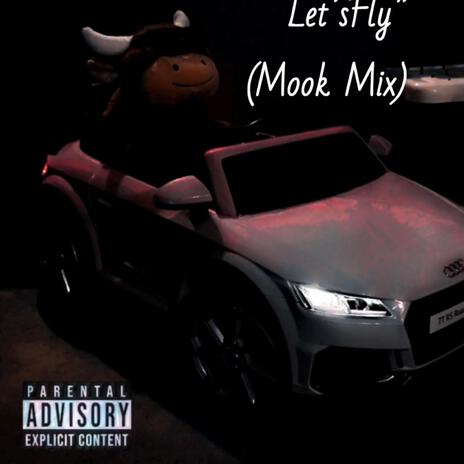 Let's Fly (Mook Tapez) | Boomplay Music