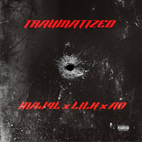 Traumatized ft. Maj4L & LilK