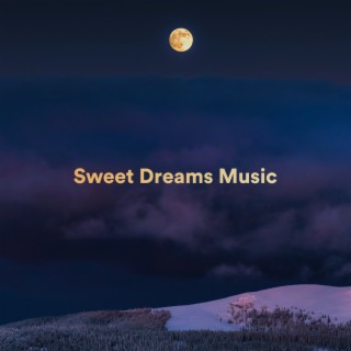 Sweet Dreams Music
