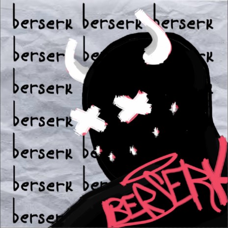 Berserk | Boomplay Music