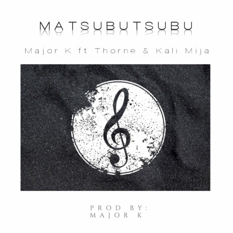 Matsubutsubu ft. Kali Mija & Thorne