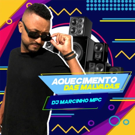 Aquecimento das Malvadas | Boomplay Music