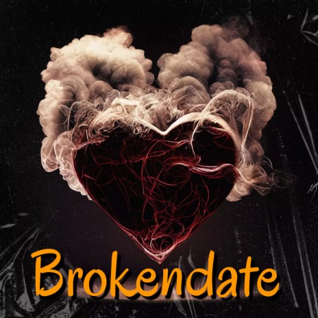 Brokendate | Boomplay Music