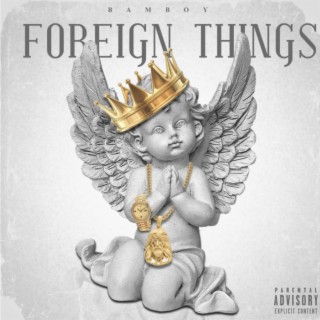 Foreign Things