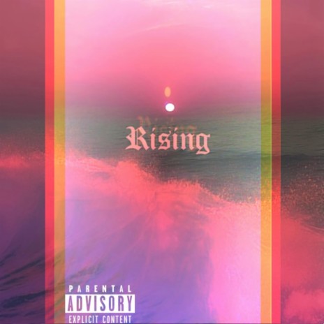 Rising ft. Nø-Rest | Boomplay Music