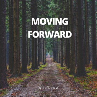 Moving Forward