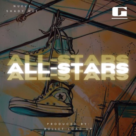 All-Stars ft. Shady Gee | Boomplay Music