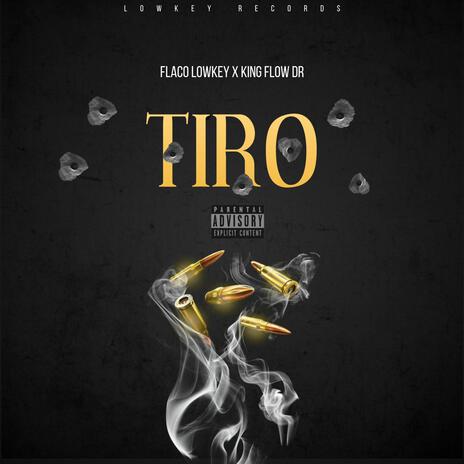 TIRO ft. King Flow DR | Boomplay Music