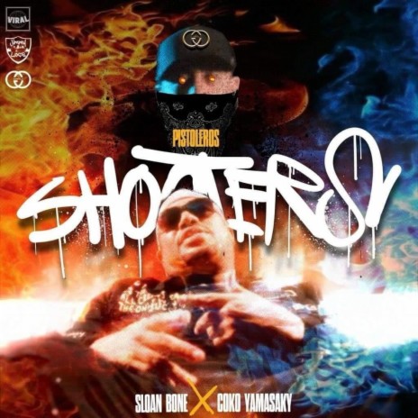 Shooters (Pistoleros) ft. Sloan bone & Coko Yamasaki | Boomplay Music