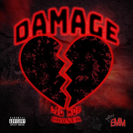 Damage (feat. Lil Rob & Chaser) | Boomplay Music