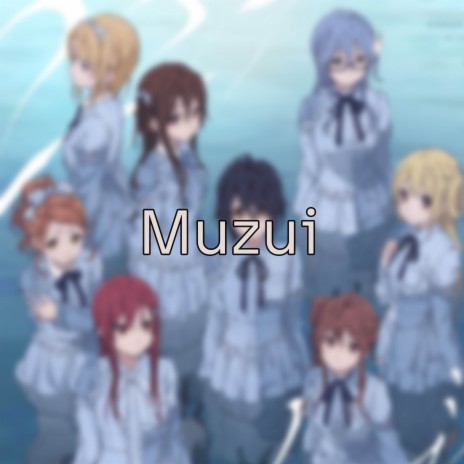 Muzui (From: 22/7) [Opening] | Boomplay Music