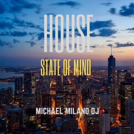 House State of Mind | Boomplay Music